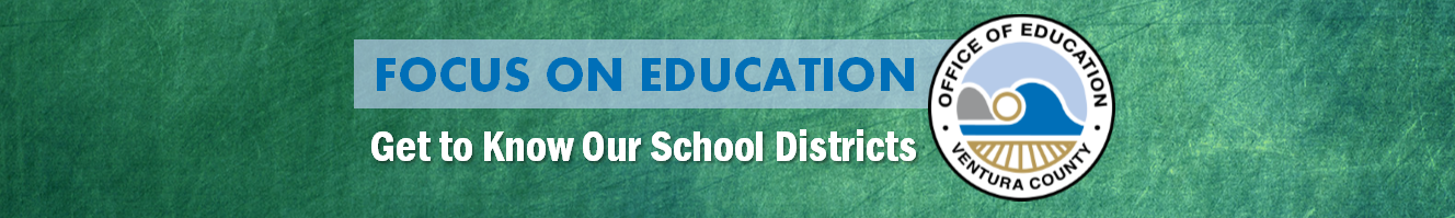 Get to Know Ventura County's School Districts